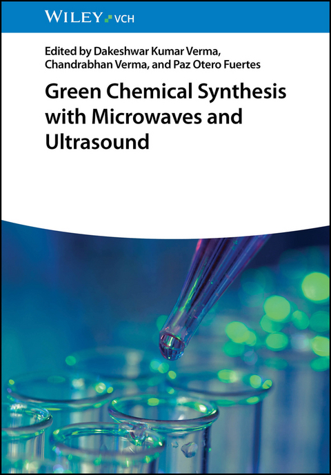 Green Chemical Synthesis with Microwaves and Ultrasound - 