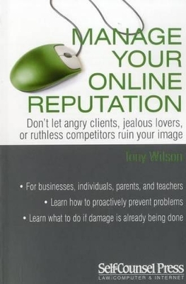 Manage Your Online Reputation - Tony Wilson