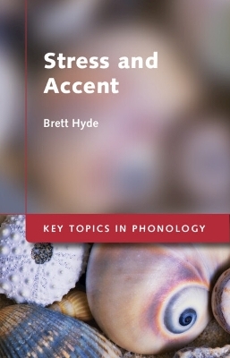 Stress and Accent - Brett Hyde