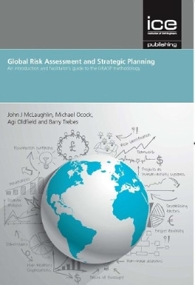 Global Risk Assessment and Strategic Planning - John J McLaughlin