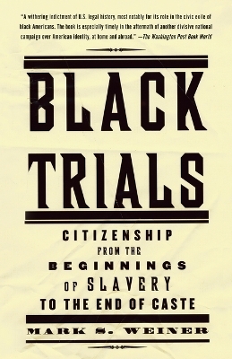 Black Trials - Mark S. Weiner