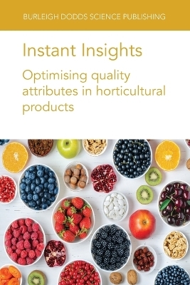 Instant Insights: Optimising Quality Attributes in Horticultural Products - Dr M. Causse, E. Albert, C. Sauvage, Dr Chris Barbey, Prof Kevin Folta