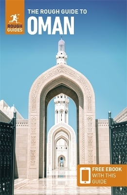 The Rough Guide to Oman: Travel Guide with eBook - Rough Guides