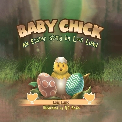 Baby Chick - Lois Lund