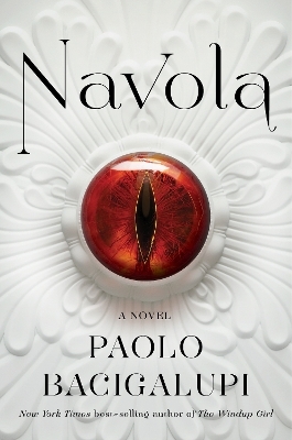 Navola - Paolo Bacigalupi