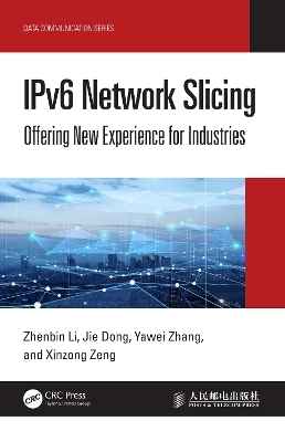 IPv6 Network Slicing - Zhenbin Li, Jie Dong, Yawei Zhang, Xinzong Zeng