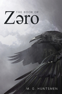 The Book Of Zero - M G Huntsmen