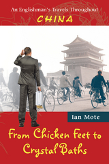 From Chicken Feet to Crystal Baths - Ian Mote