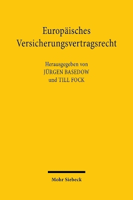 Europäisches Versicherungsvertragsrecht - 