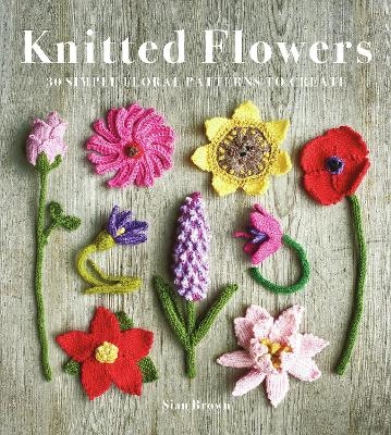 Knitted Flowers - Sian Brown