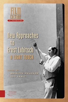 New Approaches to Ernst Lubitsch - 