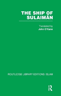 The Ship of Sulaiman - O'Kane John