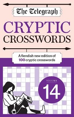 The Telegraph Cryptic Crosswords 14 -  Telegraph Media Group Ltd