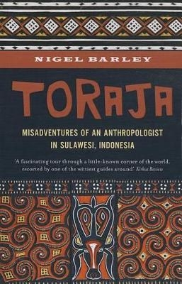 Toraja - Nigel Barley