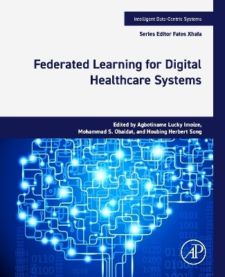 Federated Learning for Digital Healthcare Systems - 