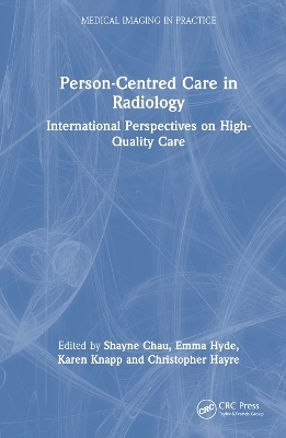 Person-Centred Care in Radiology - 