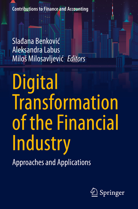 Digital Transformation of the Financial Industry - 