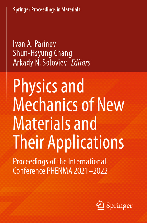 Physics and Mechanics of New Materials and Their Applications - 