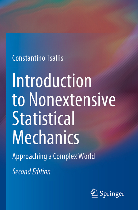 Introduction to Nonextensive Statistical Mechanics - Constantino Tsallis