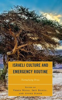 Israeli Culture and Emergency Routine - 