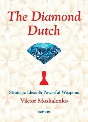 The Diamond Dutch - Viktor Moskalenko