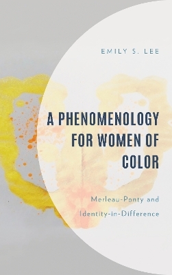 A Phenomenology for Women of Color - Emily S. Lee