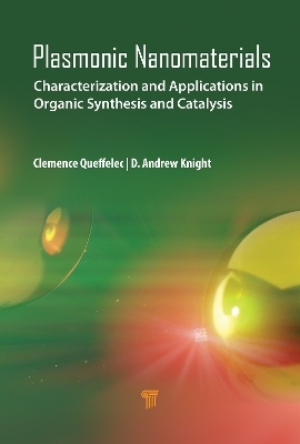 Plasmonic Nanomaterials - Clémence Queffélec, D. Andrew Knight