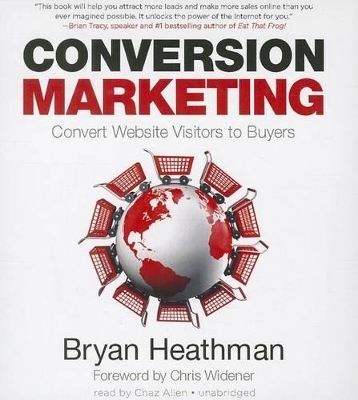 Conversion Marketing - Bryan Heathman