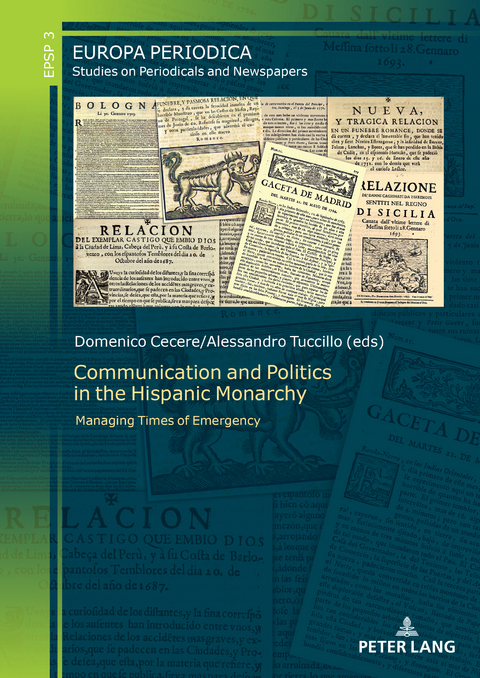 Communication and Politics in the Hispanic Monarchy - 