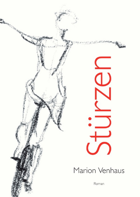 Stürzen - Marion Venhaus