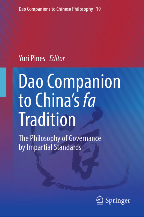 Dao Companion to China’s fa Tradition - 