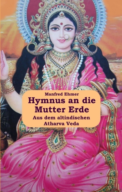 Hymnus an die Mutter Erde - Manfred Ehmer