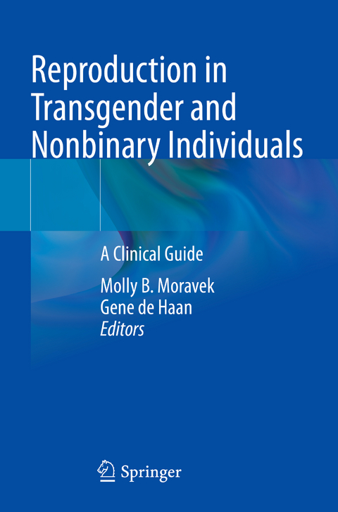 Reproduction in Transgender and Nonbinary Individuals - 