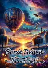 Bunte Träume - Diana Kluge