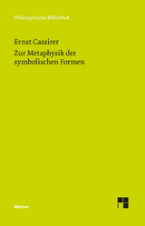 Zur Metaphysik der symbolischen Formen - Ernst Cassirer