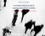 Human Resource Management (HRM) - Timo Schöber