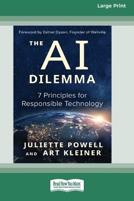 The AI Dilemma - Juliette Powell, Art Kleiner, Esther Dyson