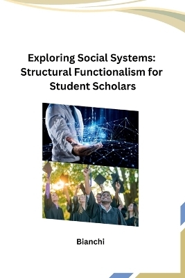 Exploring Social Systems -  Bianchi