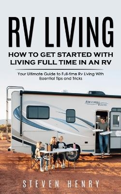 Rv Living - Steven Henry