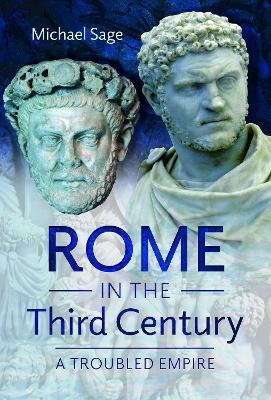 Rome in the Third Century - Michael Sage