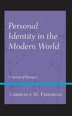 Personal Identity in the Modern World - Lawrence M. Friedman