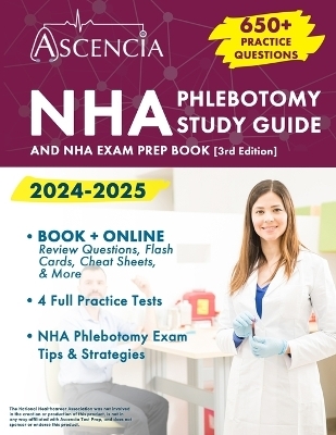 NHA Phlebotomy Study Guide 2024-2025 - Jeremy Downs