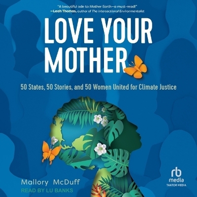 Love Your Mother - Mallory McDuff