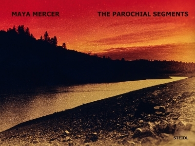 Maya Mercer: The Parochial Segments - 