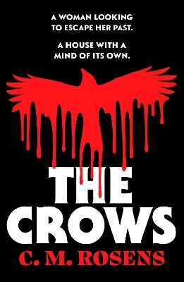 The Crows - C. M. Rosens