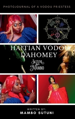 Haitian Vodou Dahomey - Mambo Sutuni