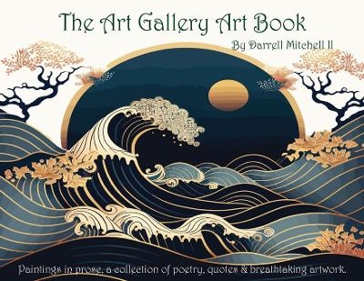 The Art Gallery Art Book - Darrell Mitchell