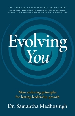 Evolving You - Dr. Samantha Madhosingh