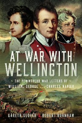 At War With Wellington - Gareth Glover, Robert Burnham