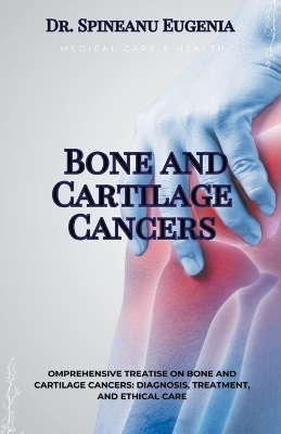 Bone and Articular Cartilage - Dr Spineanu Eugenia